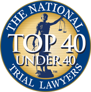 The National Top 40 Under 40 Trial Lawyers